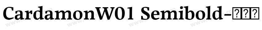 CardamonW01 Semibold字体转换